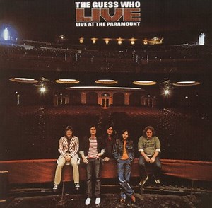 The Guess Who - Live At The Paramount