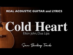 Cold Heart - Dua Lipa Elton John (Acoustic Karaoke | Original Key)
