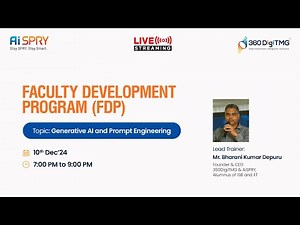 Generative AI and Prompt Engineering | Faculty Development Program (FDP) | Day 2 | 360DigiTMG