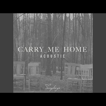 Carry Me Home (Acoustic)