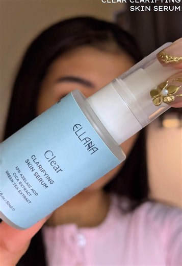 Clarifying Skin Serum: Why I Added Ellana to My Routine