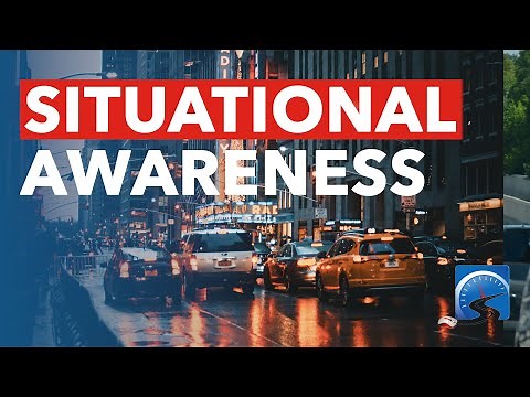 Situational Awareness: The Most Important Driving Skill You’ll Ever Learn