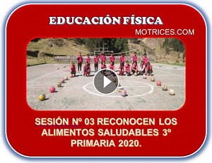 SESIÓN Nº 03 RECONOCEN LOS ALIMENTOS SALUDABLES 3º PRIMARIA