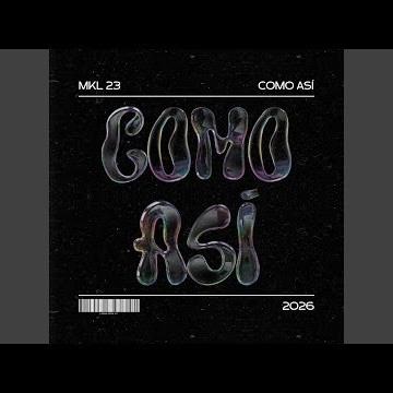 COMO ASÍ