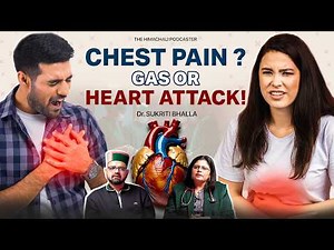 Chest Pain ? Gas or Heart Attack ! | Dr. Sukriti Bhalla | Interventional Cardiologist | THP EP 92
