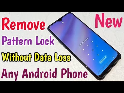 How To Break And Unlock Forgotten Android Pattern Without Losing Data | Unlock All Phones