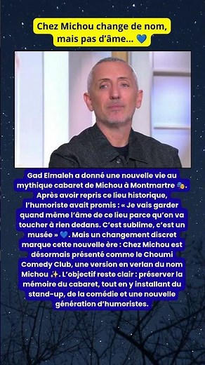 Gad Elmaleh renomme discrètement Chez Michou