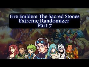 Maria... Fire Emblem 8 Extreme Randomizer Part 7