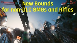 New Sounds for SMG and Rifles (RedMod)