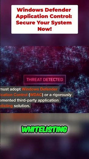 Windows Defender Application Control: Secure Your System Now! #shorts