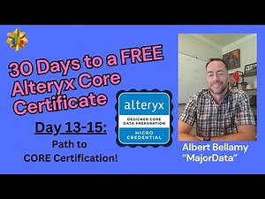 Let's Earn the FREE Alteryx Data Prep Certification!