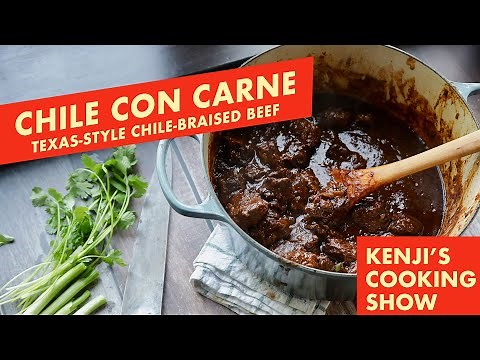 Texas Chile Con Carne (No Beans, Chunky Beef) | Kenji's Cooking Show