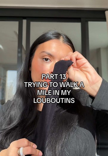 Walking a Mile in My Louboutins: Part 13 Experience