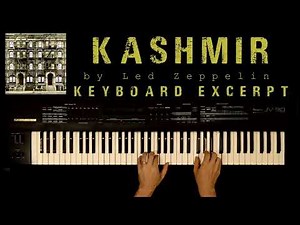 Kashmir - Keyboard Excerpt (Led Zeppelin Keyboard Cover)
