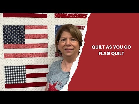 Quilt As You Go Flag Quilt with Wide Sashing