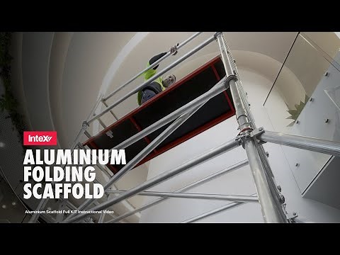 How to assemble the Intex Aluminium Folding Scaffold