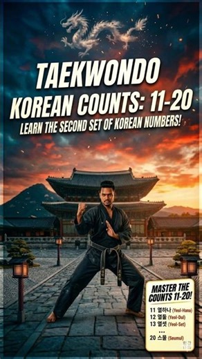 Taekwondo Counting 11 to 30 in Korean 🇰🇷 | Beginner