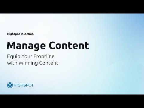 Highspot in Action: Sales Content Management