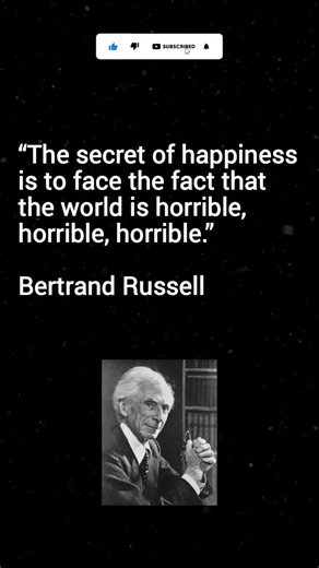 The Truth About Happiness | Bertrand Russell Quote | Life Philosophy