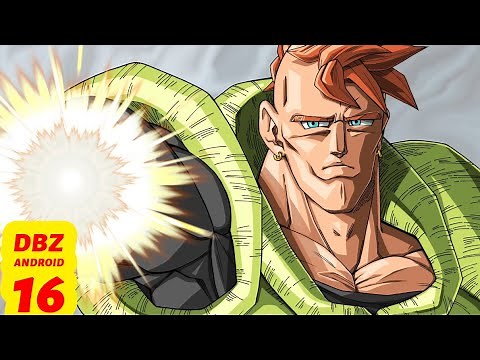 The Hidden Power of Android 16: The Unsung Hero of Dragon Ball Z