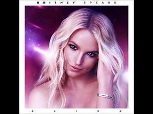 Britney Spears - Alien (Demo Version)