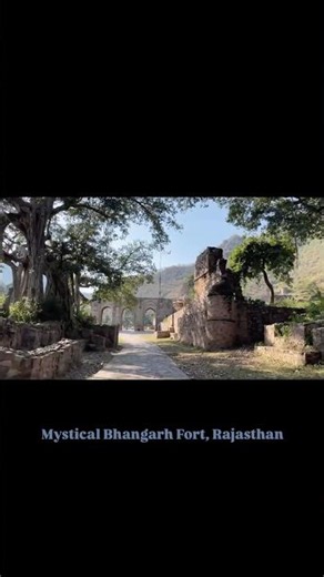 Mystical Bhangarh 🏰 India’s Mysterious Fort in Rajasthan ✨