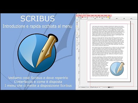 Scribus - 1/4 - Introduzione e rapida occhiata al menu.