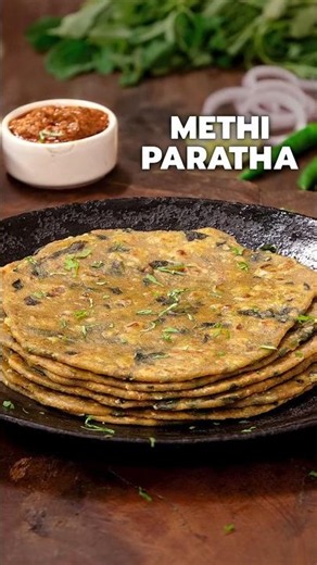 Methi Paratha | Methi Ka Paratha | Healthy Recipes | Paratha Recipe | Lunch Recipes | Indian Breads