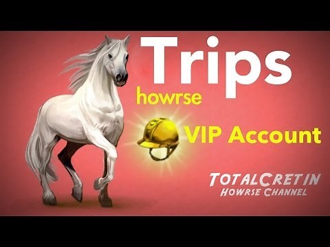 How To Get VIP Account - Howrse Trips