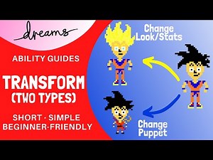 Dreams PS4 | Transform | Ability Guide/Tutorial