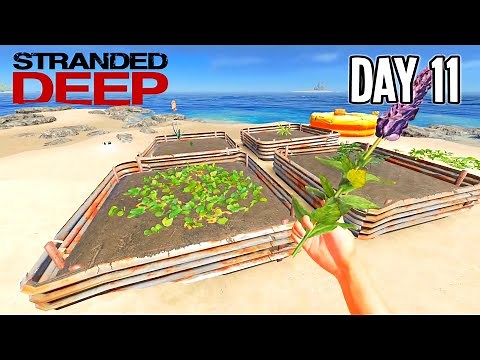 Day 11 - Need Mo' Potatoes! | STRANDED DEEP Gameplay (2022) - Part 11