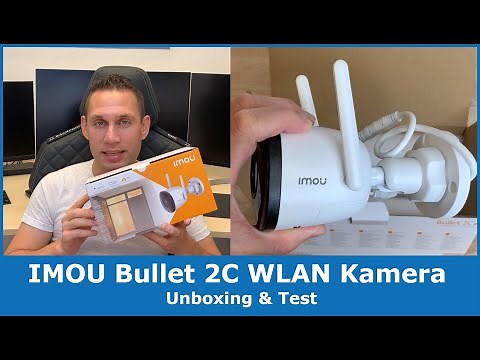 IMOU Bullet 2C WLAN IP Kamera im Test || 2K 4MP 40€ Außenkamera Praxistest