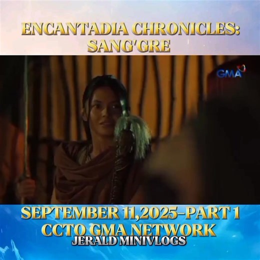 Encantadia Chronicles:Sang'gre September 11,2025-Part 1 No copyright infringement intended. I do not own the rights to this music. All rights belong to the owner. Credits to Gma Network 🛜 #cctogma #EncantadiaChroniclesSanggre #jeraldminivlogs | Jerald MiniVlogs
