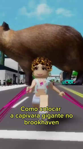 Como ter uma Capivara Gigante no Brookhaven de Forma Fácil
