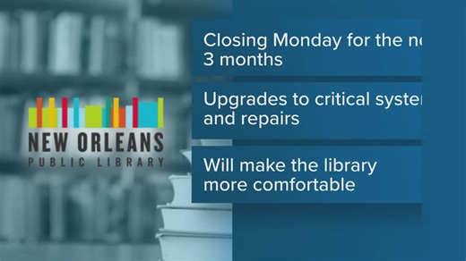 East New Orleans Regional Library to close for 3 months, officials say