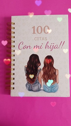 Libro 100 citas con mi hija 💕 👨‍👩‍👧 . . . . #100citasconmihija #100citas #hechoenperu🇵🇪 #detalles #100citasjuntos