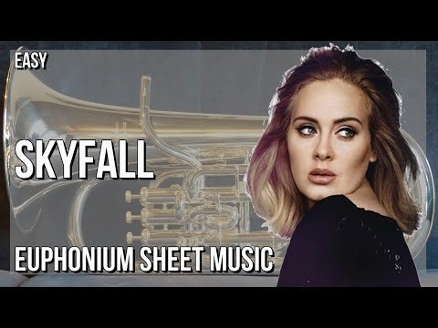 Euphonium Sheet Music: How to play Skyfall by Adele