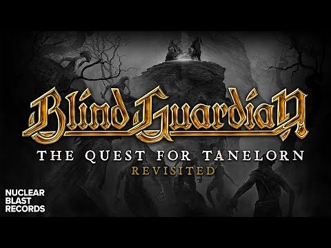 BLIND GUARDIAN - The Quest for Tanelorn (Revisited) (OFFICIAL MUSIC VIDEO)