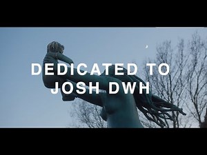 Josh DWH - Dedicated To