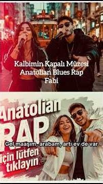 Kalbimin Kapalı Müzesi-Fabi Anatolian Blues Rap
