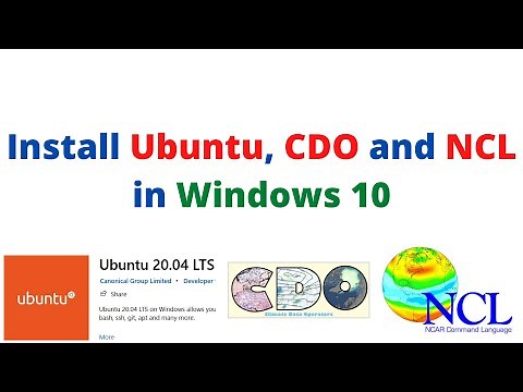 Install Ubuntu, CDO and NCL in Windows 10 | Jalal | Research Society