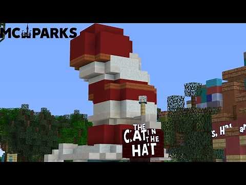 'The Cat in the Hat' (MCParks Minecraft Recreation)
