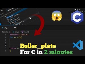 How to create boilerplate for C in VS Code |boiler plate |template for c | Inlazy coding