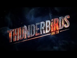 Thunderbirds Are Go Launches | Introduction