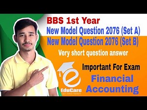 Model Question Solution 2076 Set A & B| BBS 1st Year Account