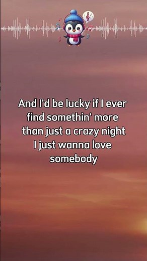 Love Somebody Lyrics 🐧 #MorganWallen #LoveSomebody #lyrics #lyricvideo #song #music