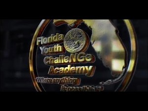Florida Youth ChalleNGe Academy - Media