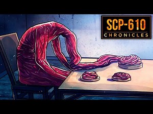SCP-610 The Flesh that Hates...