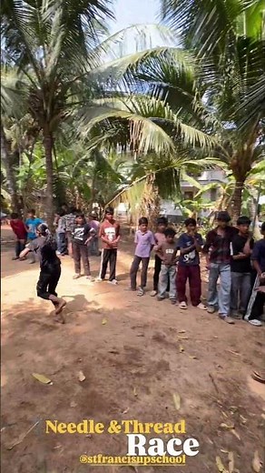 Needle & Thread Race #stfrancisupschool #stfrancisupschoolvylathur