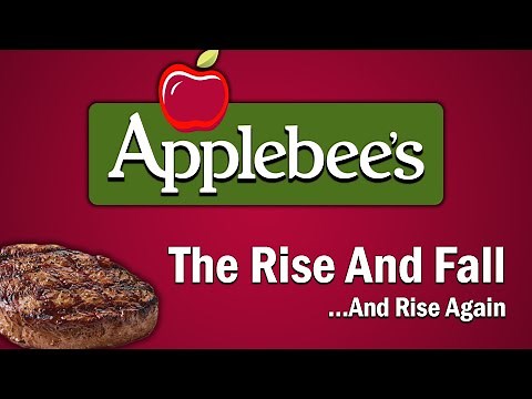 Applebee's - The Rise and Fall...And Rise Again